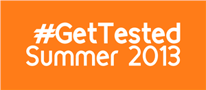 Students: Get Tested Summer 2013!
